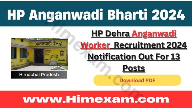 HP Dehra Anganwadi Worker Recruitment 2024