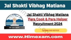 Jal Shakti Vibhag Matiana Para Cook & Para Helper Recruitment 2024