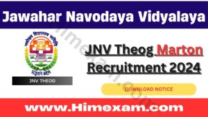 JNV Theog Marton Recruitment 2024