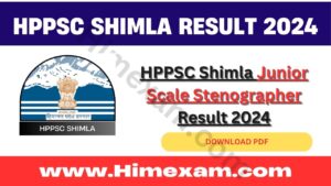 HPPSC Shimla Junior Scale Stenographer Result 2024