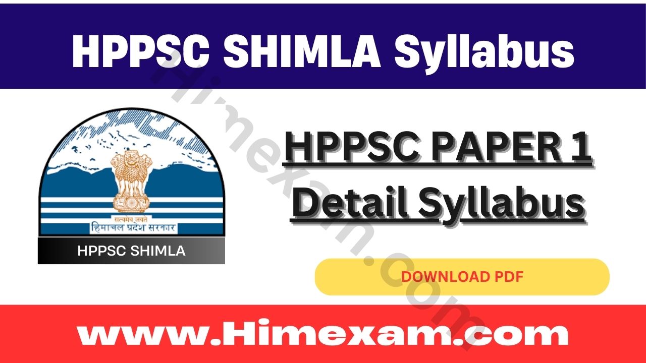 HPPSC PAPER 1 Detail Syllabus