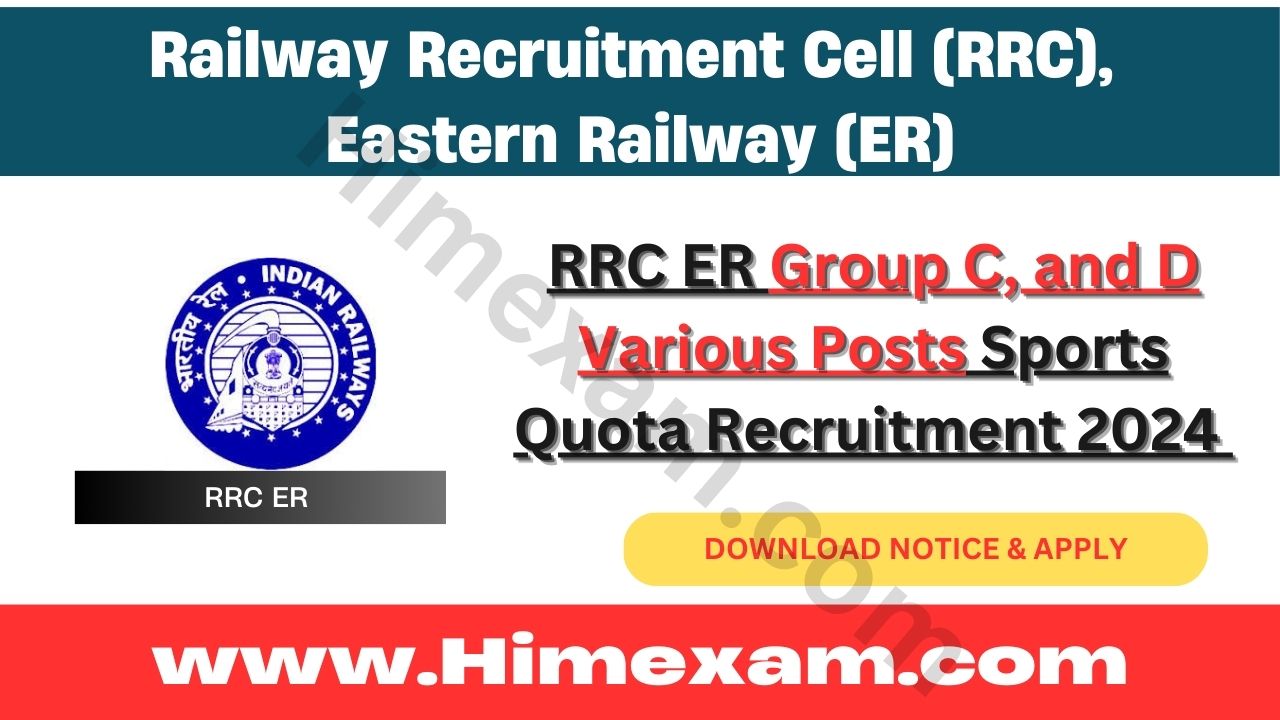 RRC ER Group C, and D Various Posts Sports Quota Recruitment 2024