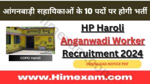 HP Haroli Anganwadi Worker Recruitment 2024