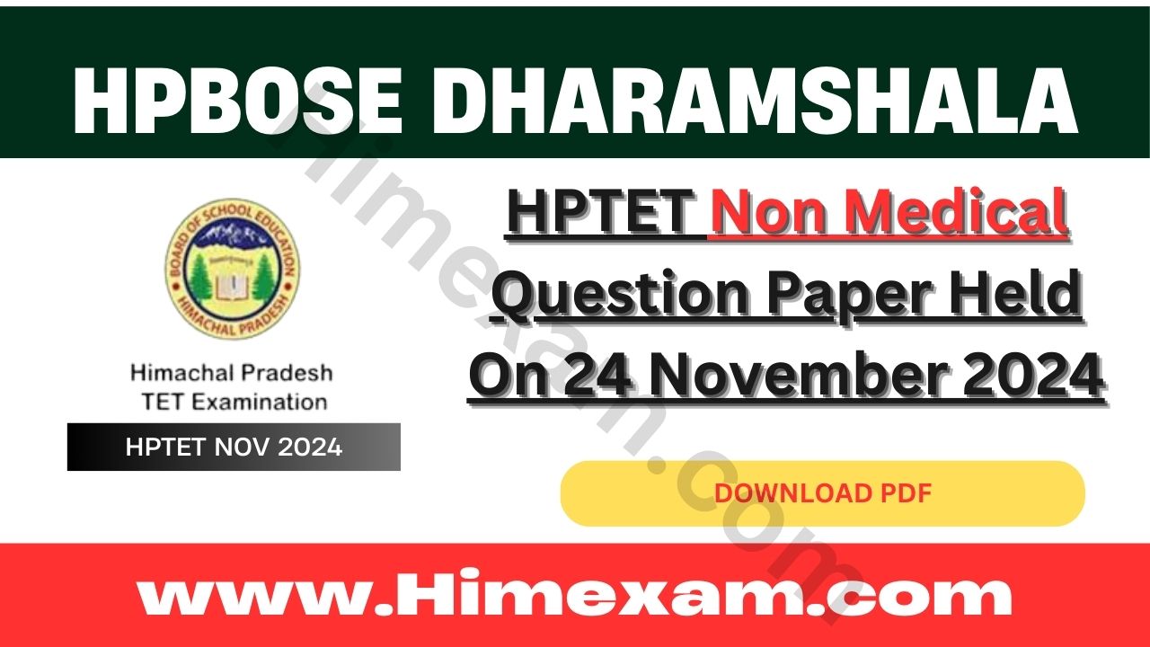 HPTET Non Medical Question Paper Held On 24 November 2024