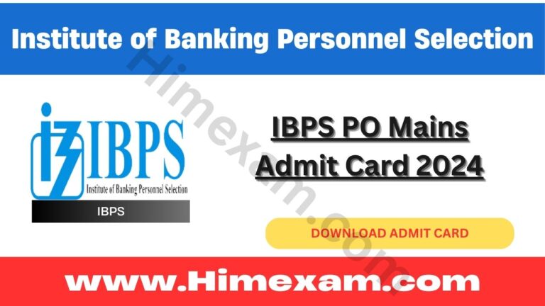 IBPS PO Mains Admit Card 2024