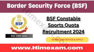 BSF Constable Sports Quota Recruitment 2024