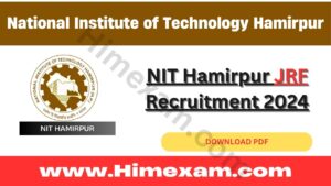 NIT Hamirpur JRF Recruitment 2024