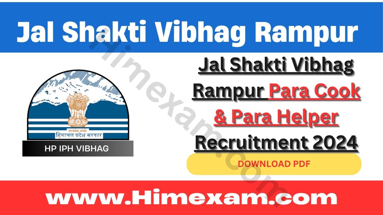 Jal Shakti Vibhag Rampur Para Cook & Para Helper Recruitment 2024