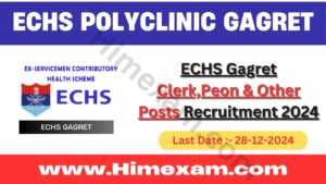 ECHS Gagret Clerk,Peon & Other Posts Recruitment 2024