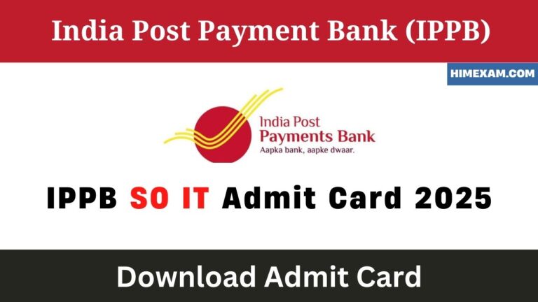 IPPB SO IT Admit Card 2025