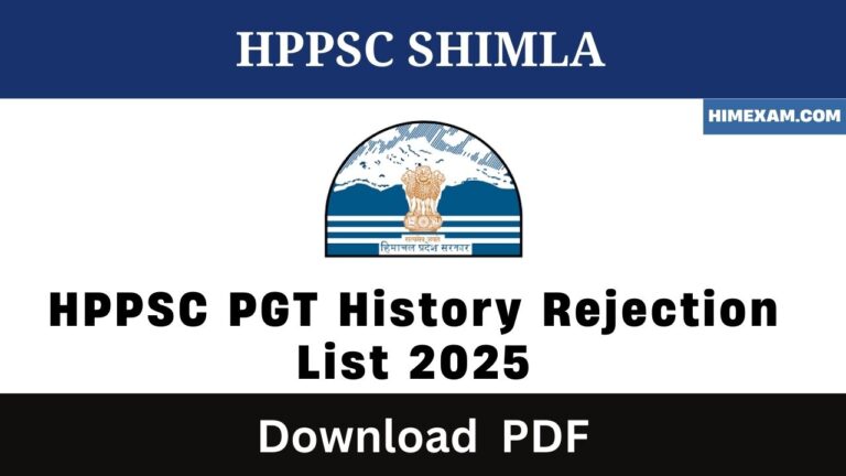 HPPSC PGT History Rejection List 2025