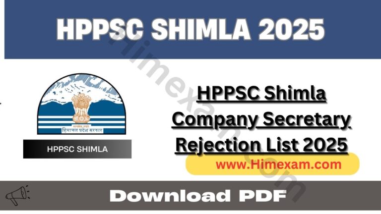 HPPSC Shimla Company Secretary Rejection List 2025