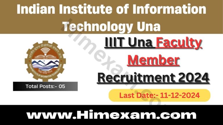 IIIT Una Faculty Member Recruitment 2024