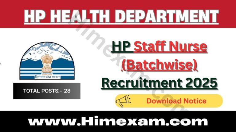 HP Staff Nurse (Batchwise) Recruitment 2025