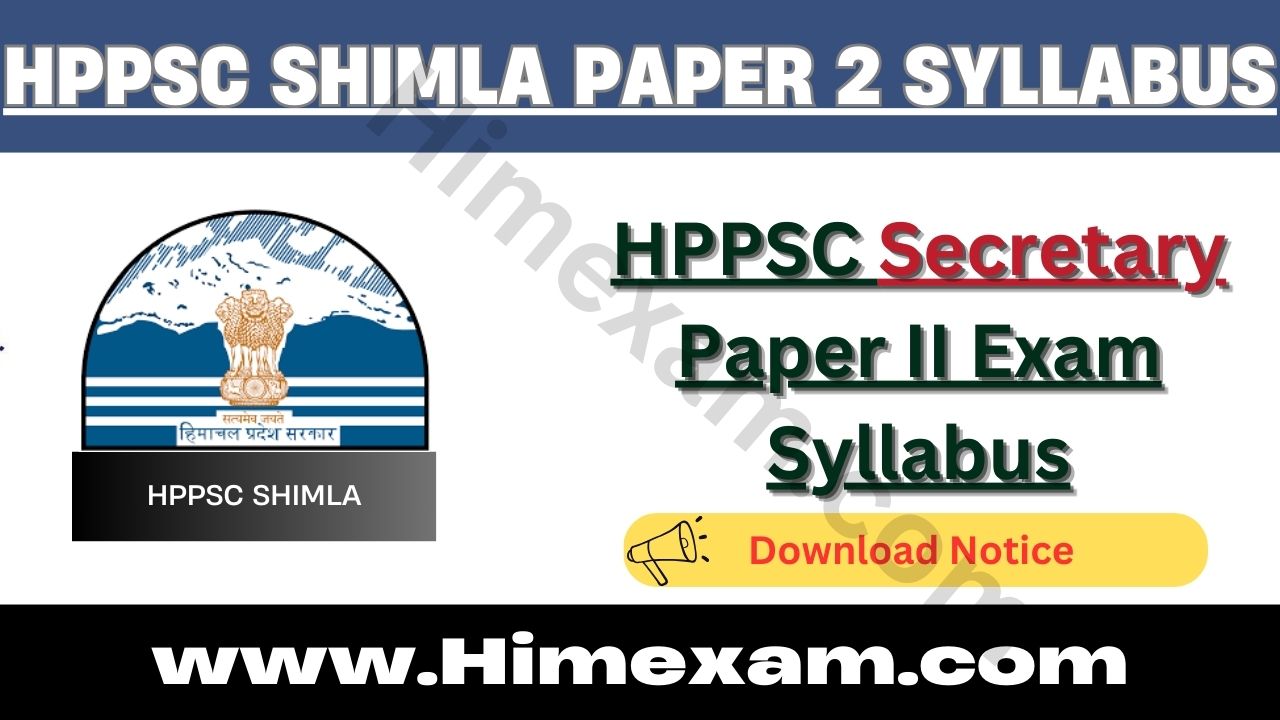 HPPSC Secretary Paper II Exam Syllabus