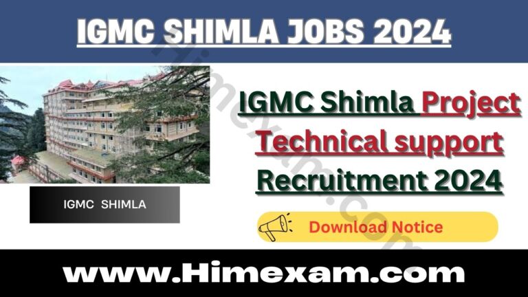 IGMC Shimla Project Technical support Recruitment 2024