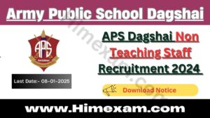 APS Dagshai Non Teaching Staff Recruitment 2024