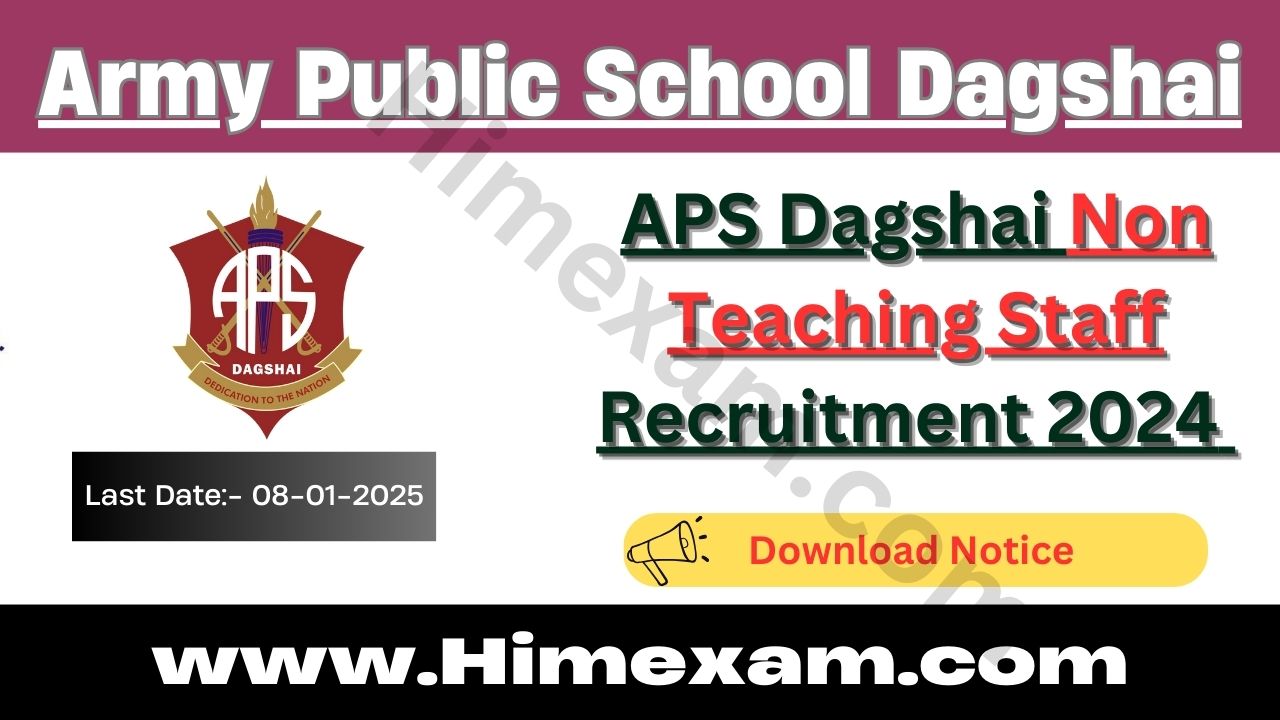 APS Dagshai Non Teaching Staff Recruitment 2024