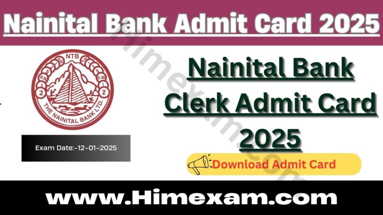 Nainital Bank Clerk Admit Card 2025