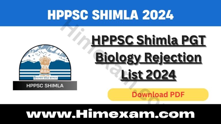 HPPSC Shimla PGT Biology Rejection List 2024