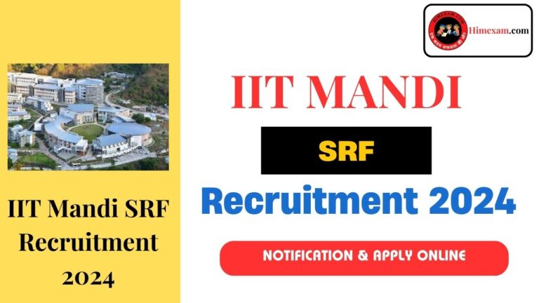 IIT Mandi SRF Recruitment 2024