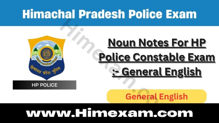 Noun Notes For HP Police Constable Exam :- General English