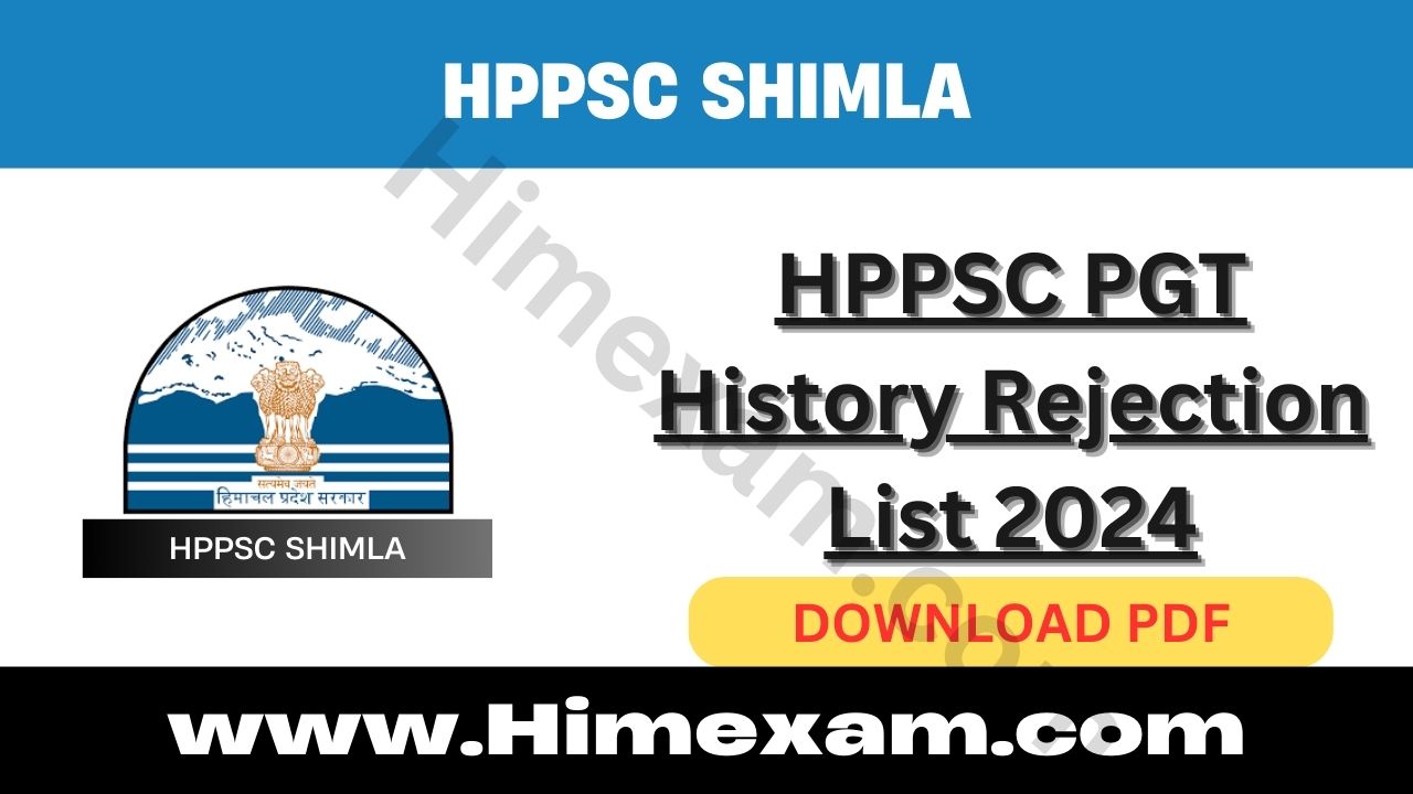 HPPSC PGT History Rejection List 2024