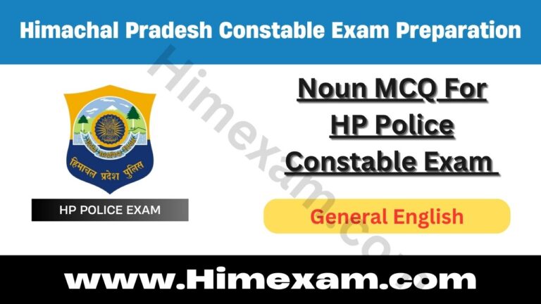 Noun MCQ For HP Police Constable Exam