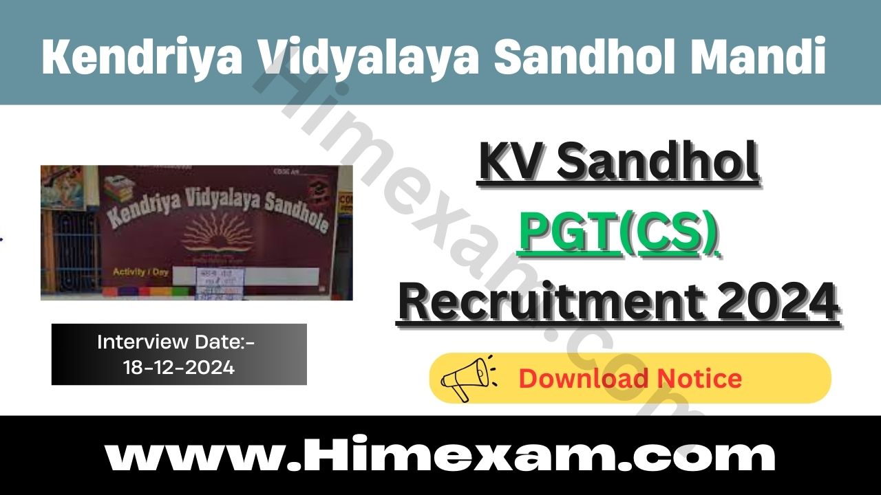 KV Sandhol PGT(CS) Recruitment 2024