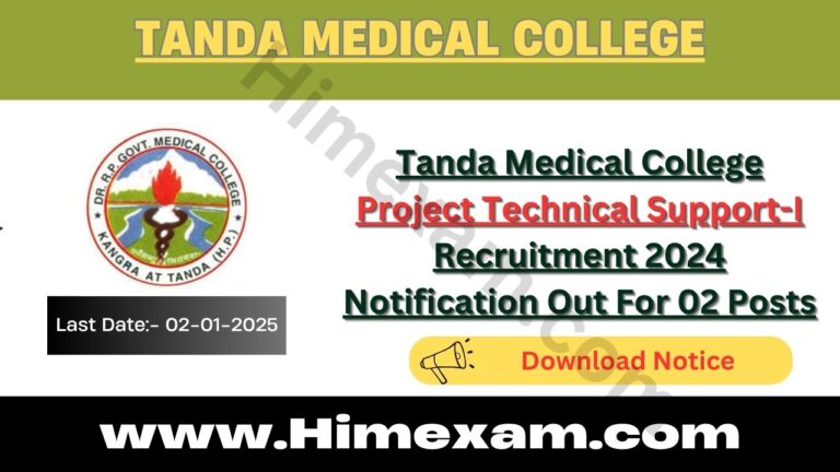 Tanda Medical College Project Technical Support-I Recruitment 2024