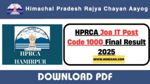 HPRCA Joa IT Post Code 1000 Final Result 2025