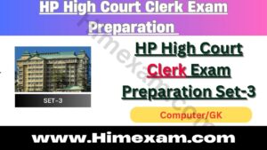 HP High Court Clerk Exam Preparation Set-3