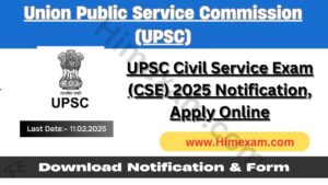 UPSC Civil Service Exam (CSE) 2025 Notification, Apply Online