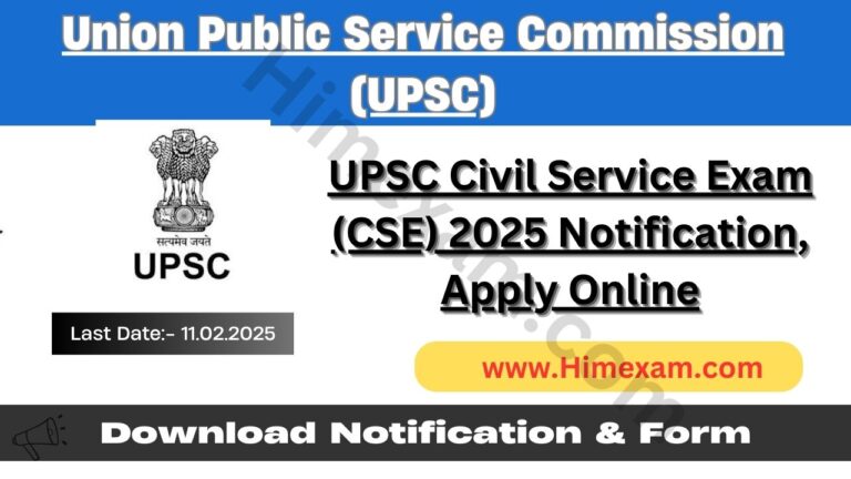 UPSC Civil Service Exam (CSE) 2025 Notification, Apply Online