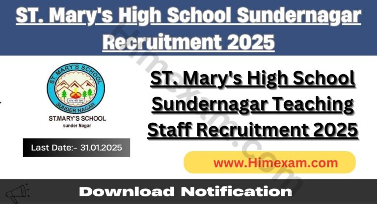 ST. Mary's High School Sundernagar Teaching Staff Recruitment 2025