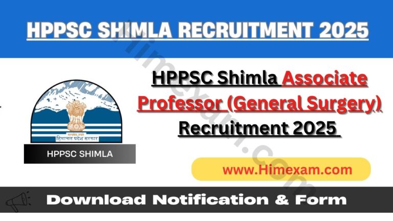 HPPSC Shimla Associate Professor (General Surgery) Recruitment 2025