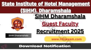 SIHM Dharamshala Guest Faculty Recruitment 2025