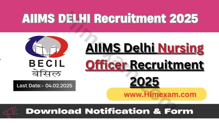 AIIMS Delhi Nursing Officer Recruitment 2025