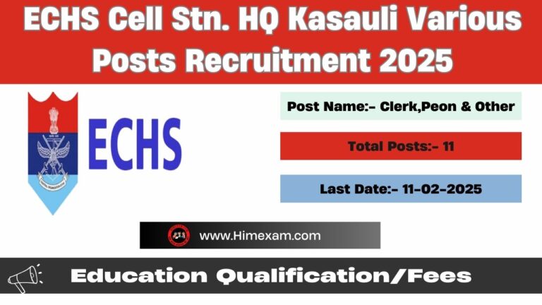 ECHS Cell Stn. HQ Kasauli Various Posts Recruitment 2025