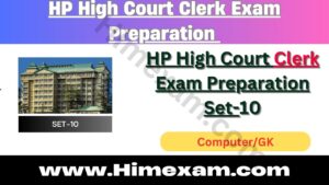 HP High Court Clerk Exam Preparation Set-10