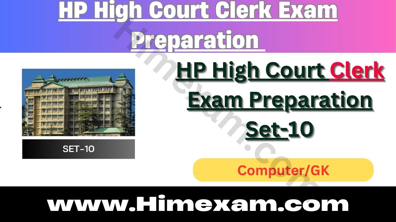 HP High Court Clerk Exam Preparation Set-10