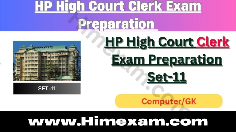 HP High Court Clerk Exam Preparation Set-11