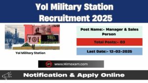 Yol Military Station Manager & Sales Person Recruitment 2025