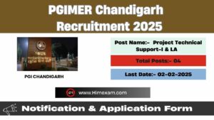 PGIMER Chandigarh Project Technical Support-I & Laboratory Attendant Recruitment 2025