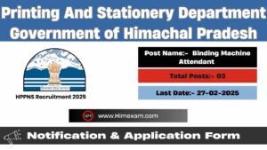 HPPNS Shimla Binding Machine Attendant Recruitment 2025