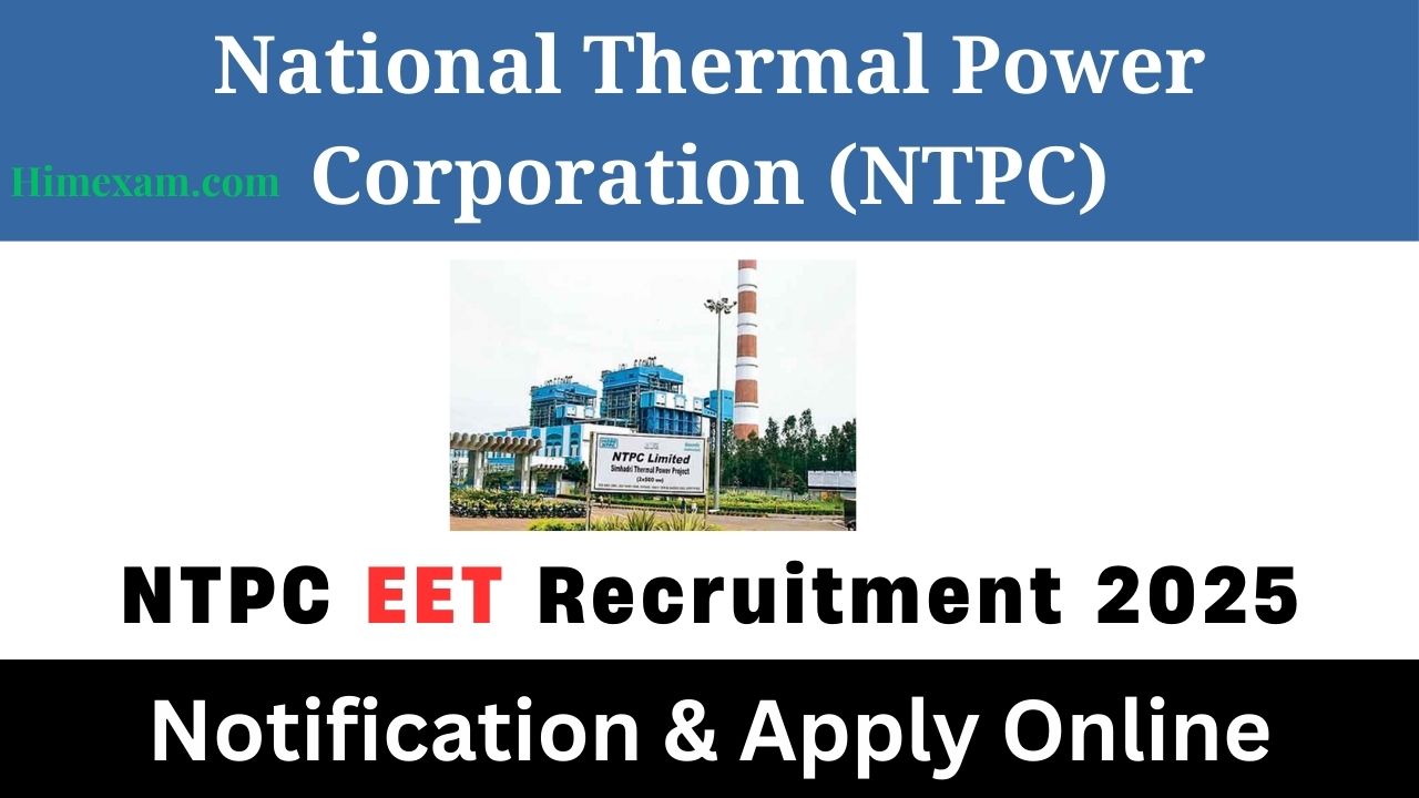 NTPC EET Recruitment 2025