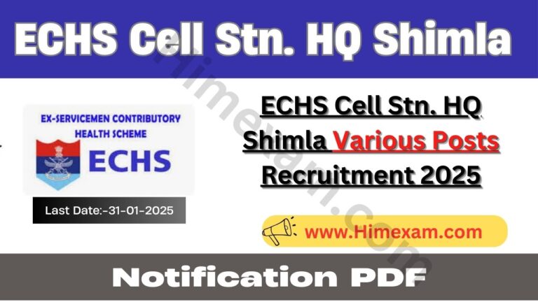 ECHS Cell Stn. HQ Shimla Various Posts Recruitment 2025