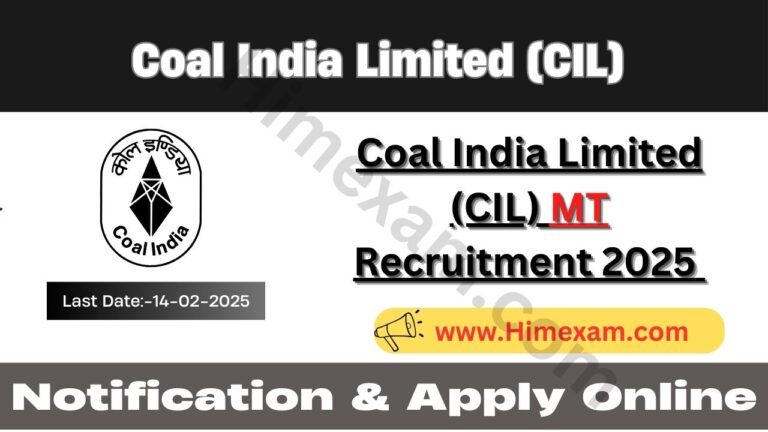 Coal India Limited (CIL) MT Recruitment 2025