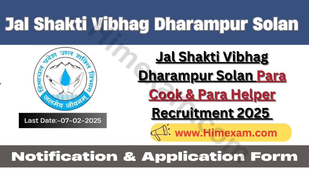 Jal Shakti Vibhag Dharampur Solan Para Cook & Para Helper Recruitment 2025