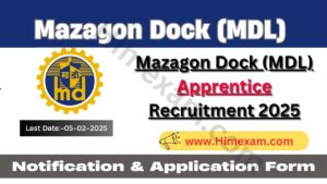 Mazagon Dock (MDL) Apprentice Recruitment 2025